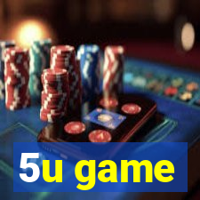 5u game